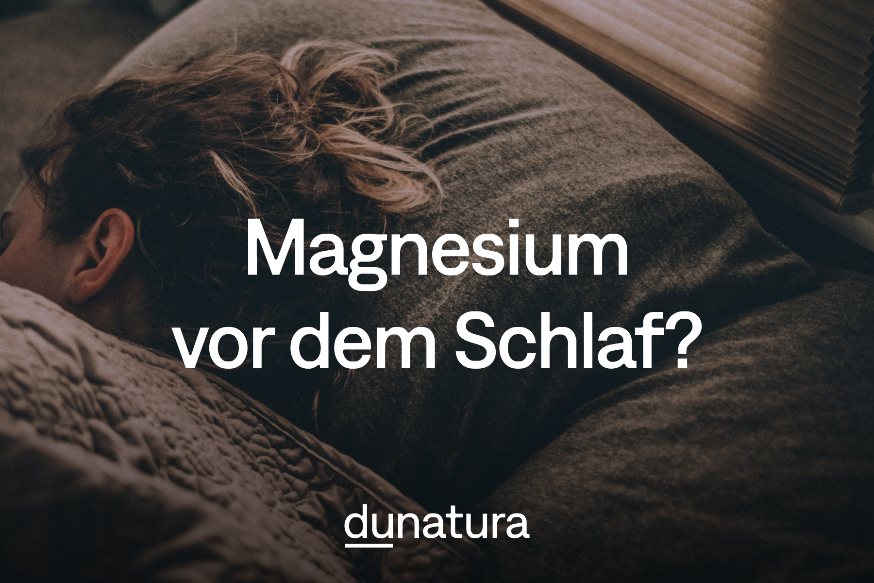 Sollte Magnesium vor dem Schlaf eingenommen werden?